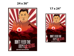 Don't Feed the Dictator Poster