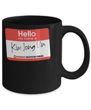 Hello my name is Kim Jong Un