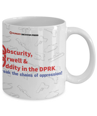 Obscurity, Orwell & Oddity in the DPRK
